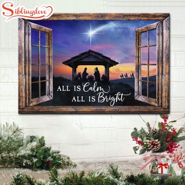 Christian Christmas Gifts All Is Calm All Is Bright, Jesus Born Christmas Wall Art Canvas