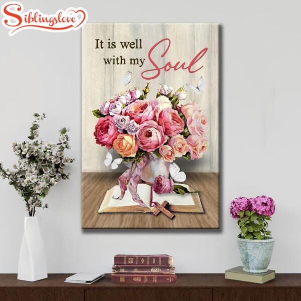 Christian It Is Well With My Soul Roses With Old Bible Book Canvas Art