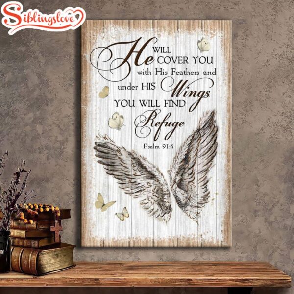 Christian Psalm 914 He Will Cover You With His Feathers Canvas Art