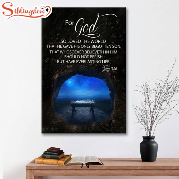 Christmas John 316 For God So Loved The World Empty Manger Canvas Art