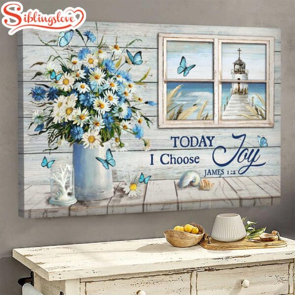 Church By The Sea Daisy Flower Today I Choose Joy Canvas Wall Art