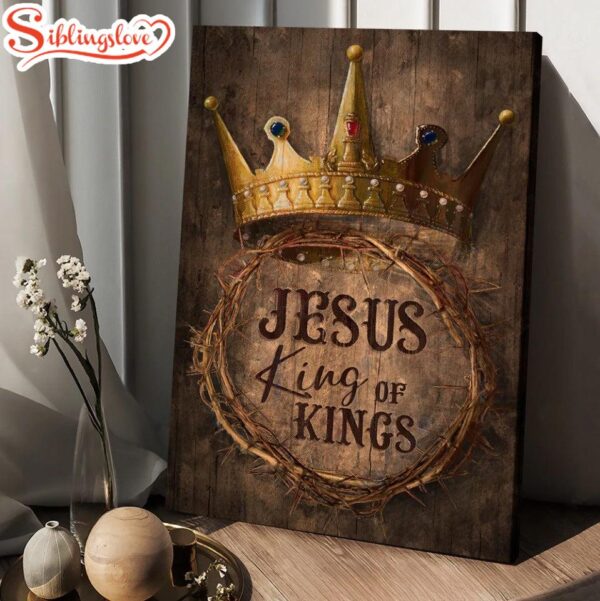 Crown Of Thorn Jesus King Of Kings Canvas Posters