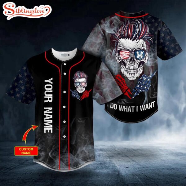 Custom Name I Do What I Want USA Flag Sunglasses Middle Finger Skull Halloween Baseball Jersey Shirt