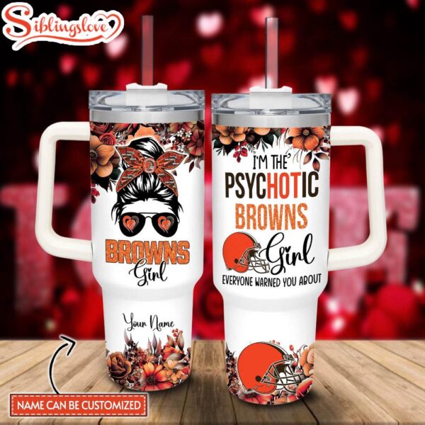 Custom Name NFL Cleveland Browns Football The Girl Custom Stanley Tumbler 40oz With Handle