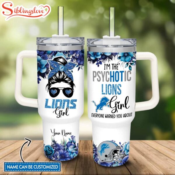 Custom Name NFL Detroit Lions Football The Girl Custom Stanley Tumbler 40oz With Handle