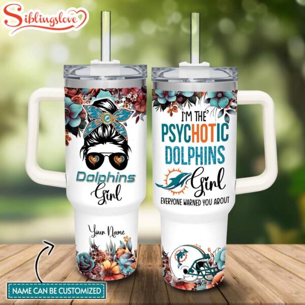 Custom Name NFL Miami Dolphins The Girl Custom Stanley Tumbler 40oz With Handle