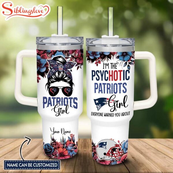 Custom Name NFL New England Patriots Football The Girl Custom Stanley Tumbler 40oz With Handle