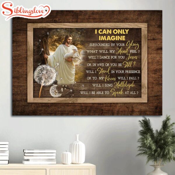 Dandelion Painting Walking With Jesus Lamb Of Jesus Sunny Day Canvas I Can Only Imagine Canvas Wall Art