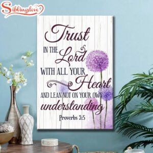 Dandelion Trust In The Lord…