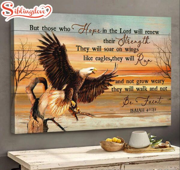 Eagle Sunset Painting Those Who Hope In The Lord Will Renew Their Strength Canvas Wall Art