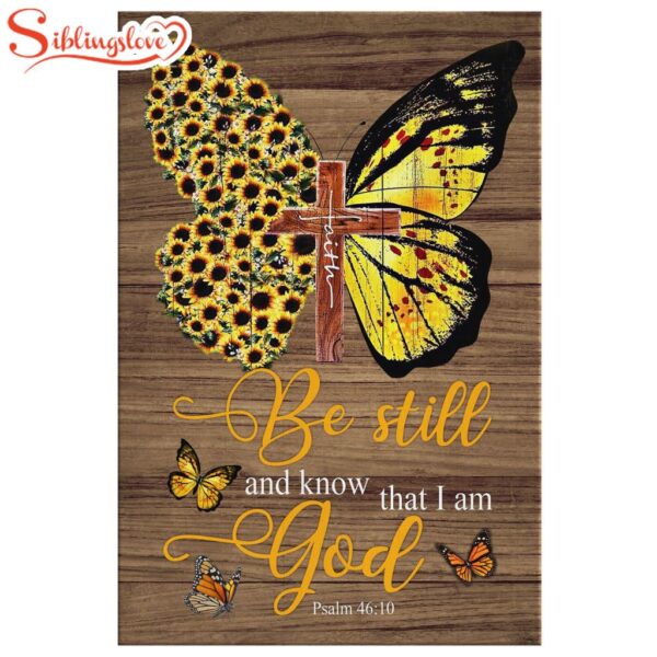 Faith Cross Sunflower Butterfly Be Still Psalm 4610 Canvas Wall Art Prints