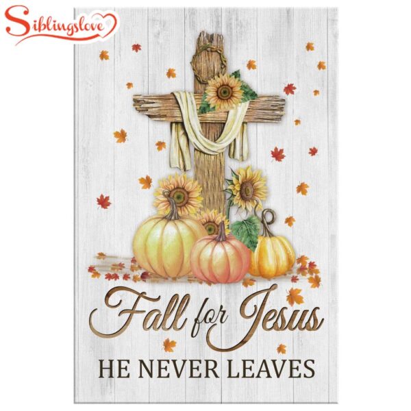 Fall For Jesus He Never Leaves Cross Pumpkin Autumn Canvas Wall Art Christian Canvas Prints Thanksgiving Gifts