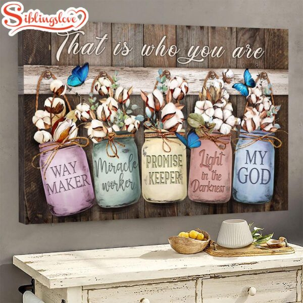 Flower Painting Wooden Door Jesus That Is Who You Are Canvas Wall Art