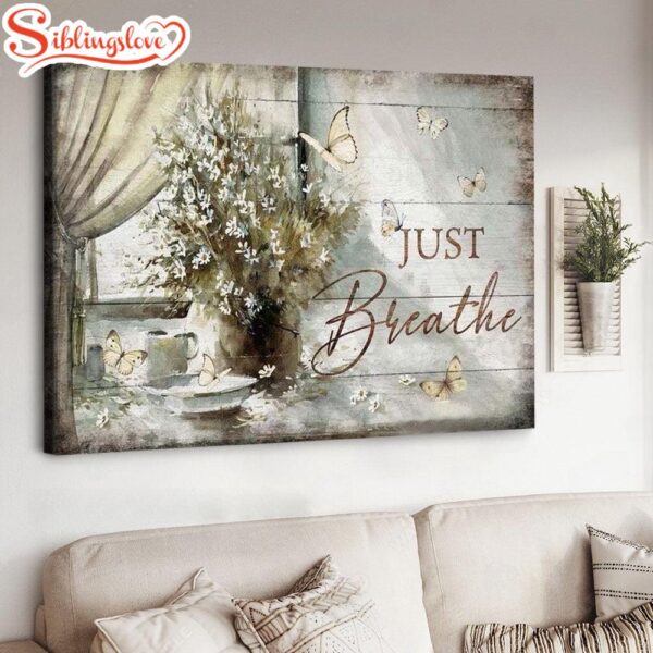 Flower Vase By The Window Vintage Painting Just Breathe Jesus Canvas Wall Art