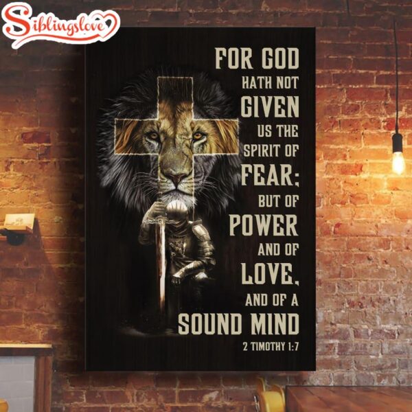 For God Hath Not Given Us The Spirit Of Fear 2 Timothy 17 Canvas Art