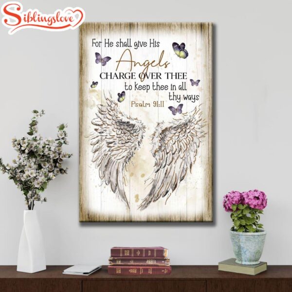 For He Shall Give His Angels Charge Over Thee Psalm 9111 Kjv Canvas Art