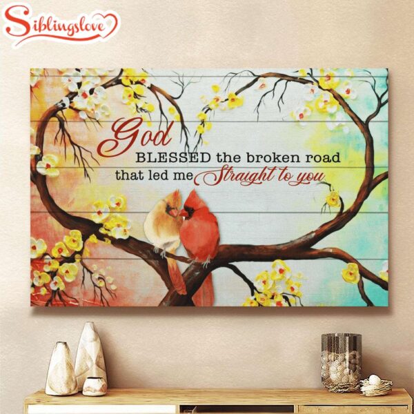 God Blessed The Broken Road Cardinal Couple Canvas Wall Art