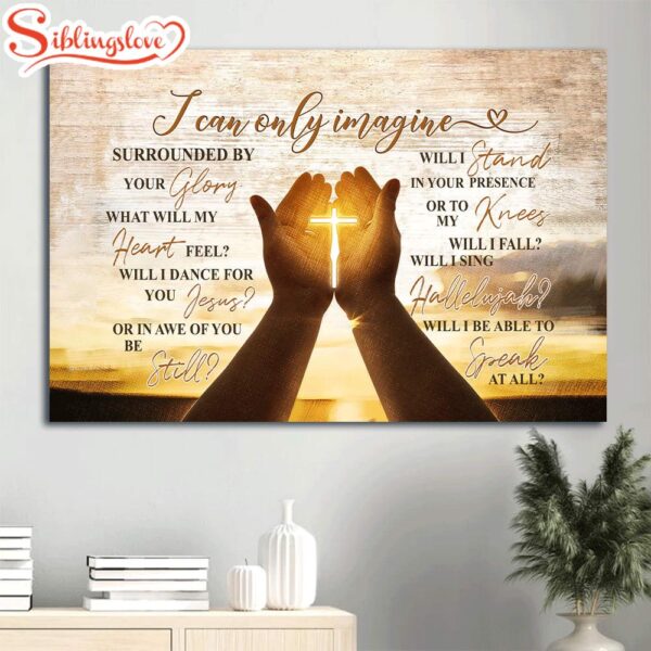 God Faith Awesome Cross Pray Hold Cross The Cross On Hands Canvas Wall Art