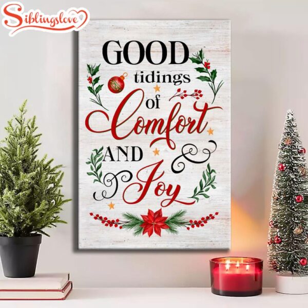 Good Tidings Of Comfort And Joy Christmas Canvas Art