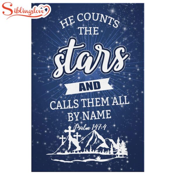 He Counts The Stars And Calls Them All By Name Psalm 1474 Canvas Wall Art Prints