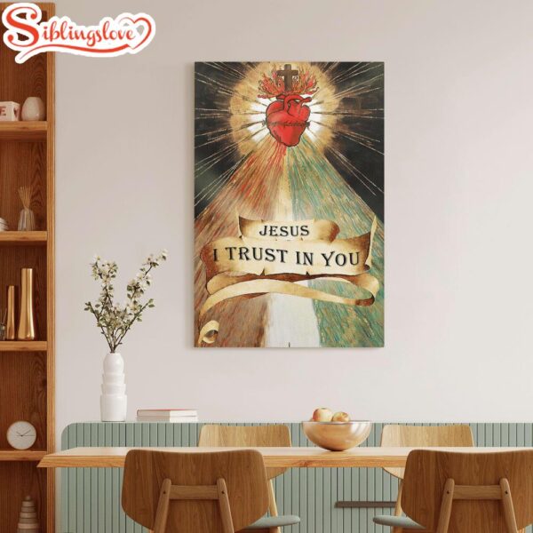 Heart Jesus I Trust In You Canvas Posters