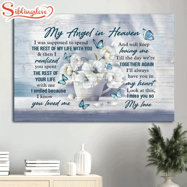 Heaven Beautiful White Flower Till The Day We’re Together Again Memorial Gift For Family Members My Angle In Heaven Canvas Wall Art