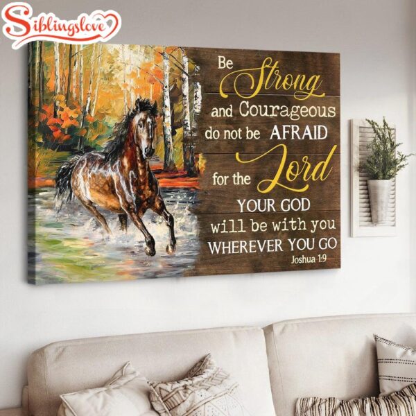 Horse Your God Will Be With You Wherever You Go Canvas Wall Art