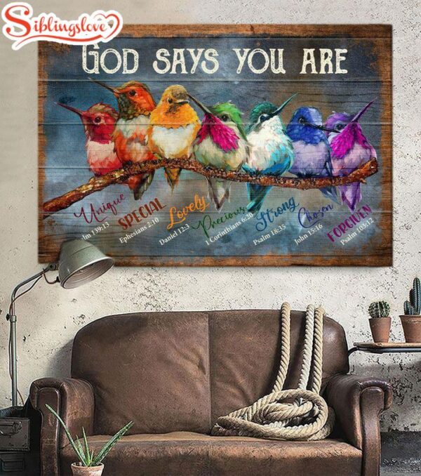 Hummingbird God Says You Are Canvas Wall Art