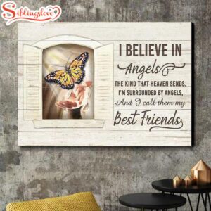 I Believe In Angels I…