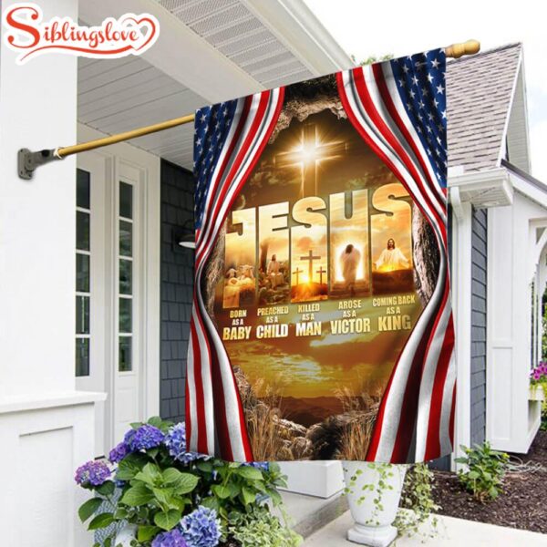 Jesus Coming Back As A King Garden House Flag Gift For God Lovers