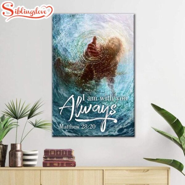 Jesus I Am With You Always Canvas Posters