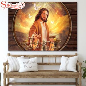 Jesus Is Coming Soon Canvas…