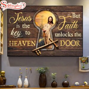 Jesus Is The Key To…