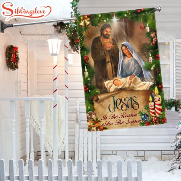 Jesus Is The Reason For The Season Christmas Garden House Flag Gift For God Lovers