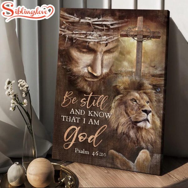 Jesus Lion Drawing Cross Be Still And Know That I Am God Canvas Wall Art