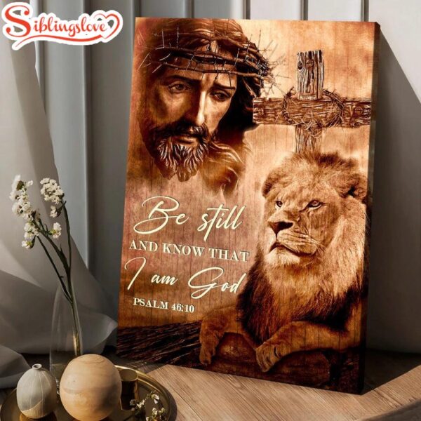 Jesus Watercolor Lion Crown Of Thorn Be Still And Know That I Am God Canvas Wall Art