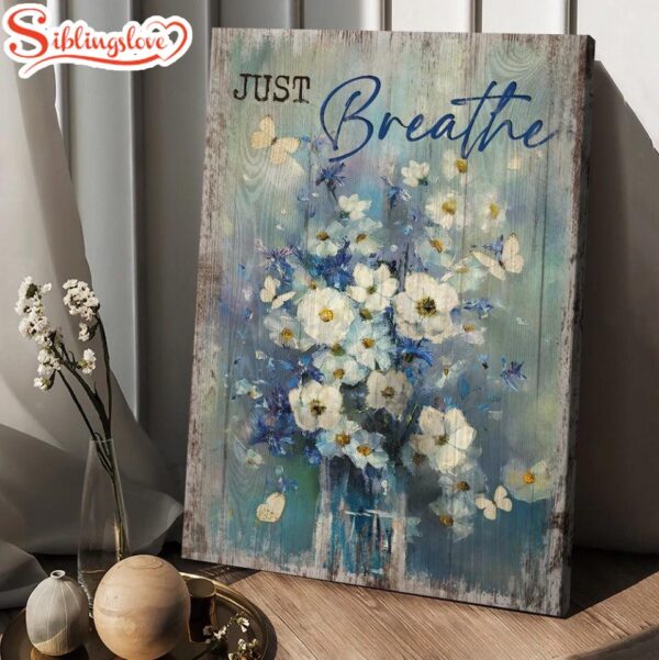 Just Breathe Canvas Baby Flower Butterfly Canvas Wall Art