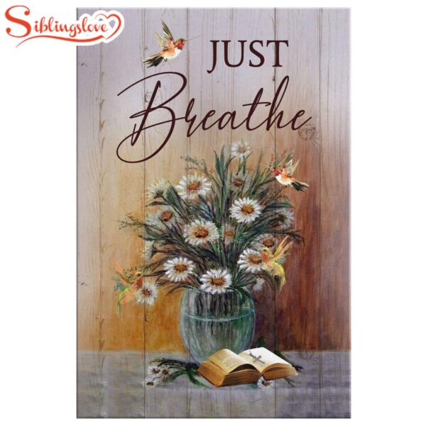 Just Breathe Hummingbird Daisy Canvas Wall Art Prints