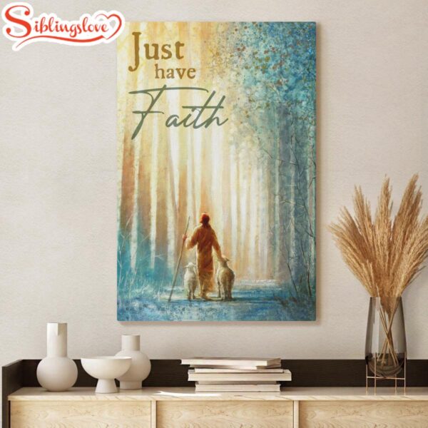 Just Have Faith He Leadeth Me Canvas Jesus And Sheep Canvas