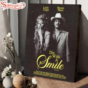 Lady Gaga & Bruno Mars Die With A Smile Music Poster Canvas