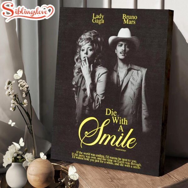 Lady Gaga & Bruno Mars Die With A Smile Music Poster Canvas