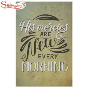 Lamentations 322 23 His Mercies…