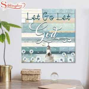 Let Go Let God Canvas…