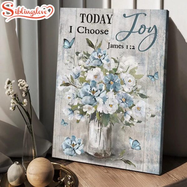 Light Blue Flower Butterfly Today I Choose Joy Canvas Wall Art