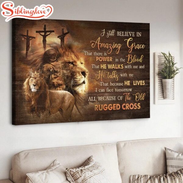 Lion Drawing Golden Crown I Still Believe In Amazing Grace Canvas Wall Art