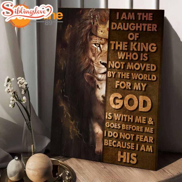 Lion I Am The Daughter Of The King Canvas Wall Art