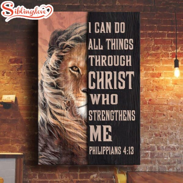 Lion Of Judah I Can Do All Things Through Christ Canvas Art