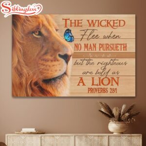 Lion The Wicked Flee When…