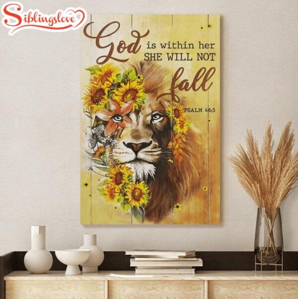 Lion With Sunflower God Is Within Her She Will Not Fall Canvas Wall Art