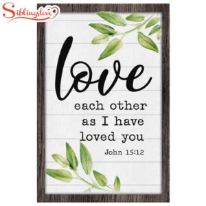 Love Each Other As I…